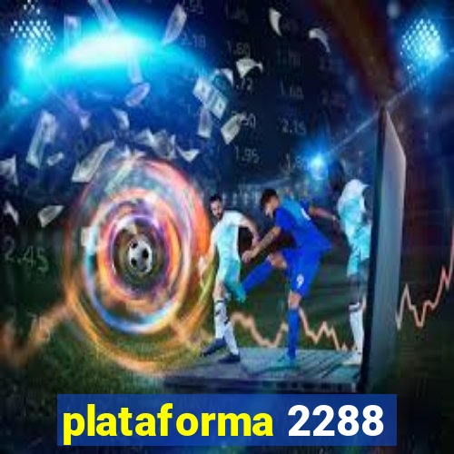 plataforma 2288